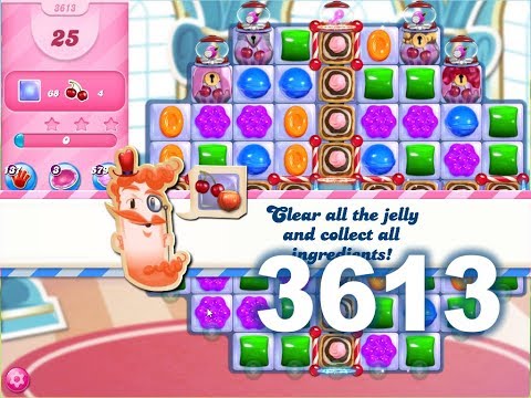 Candy Crush Saga : Level 3613