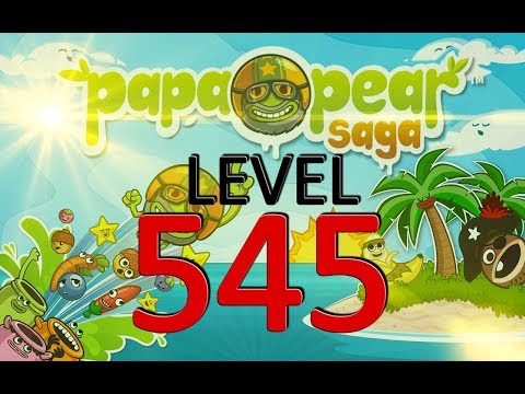 Papa Pear Saga : Level 546