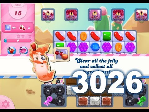 Candy Crush Saga : Level 3026