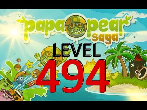 Papa Pear Saga : Level 494