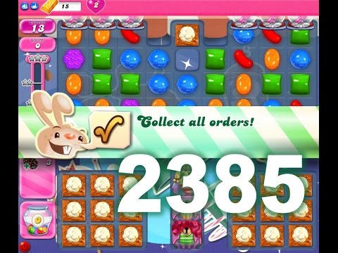 Candy Crush Saga : Level 2385