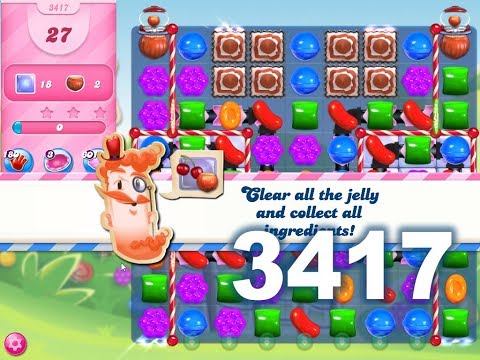 Candy Crush Saga : Level 3417