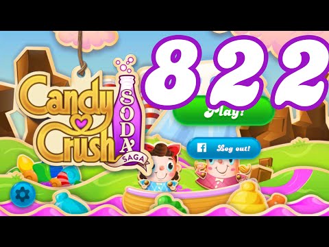 Candy Crush Soda : Level 822