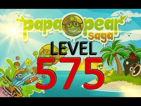 Papa Pear Saga : Level 575