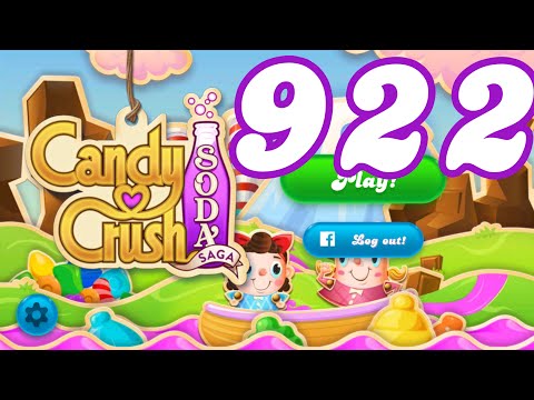 Candy Crush Soda : Level 922