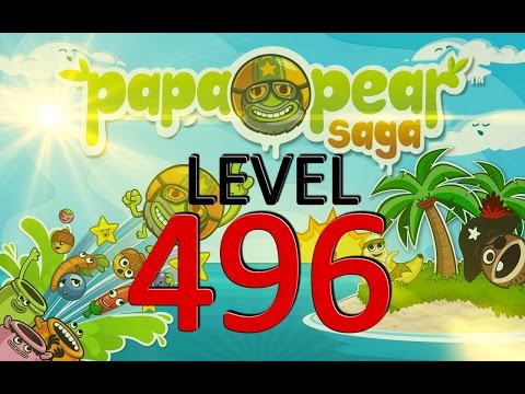Papa Pear Saga : Level 496