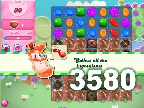 Candy Crush Saga : Level 3580