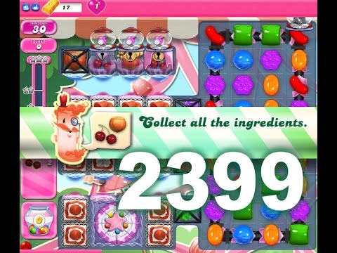 Candy Crush Saga : Level 2399