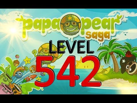 Papa Pear Saga : Level 542