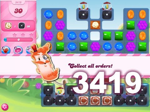 Candy Crush Saga : Level 3419