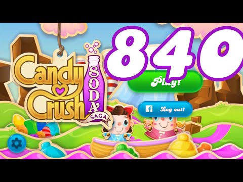 Candy Crush Soda : Level 840