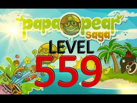 Papa Pear Saga : Level 559