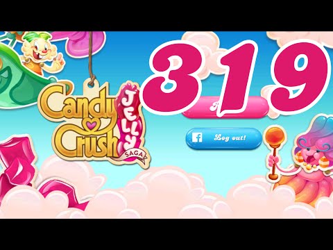 Candy Crush Jelly : Level 319