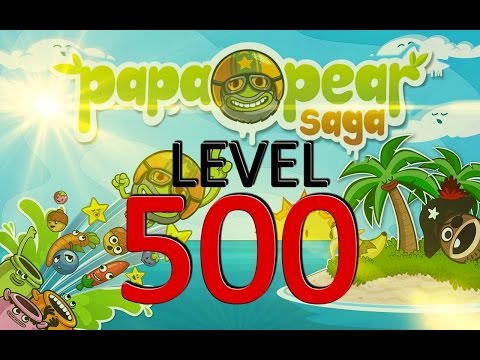 Papa Pear Saga : Level 500